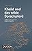 Khalid und das wilde Sprachpferd Geflüchtete begegnen der deutschen Sprache by Dunja Ramadan