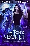 Witch's Secret (Hemlock Chronicles, #4)