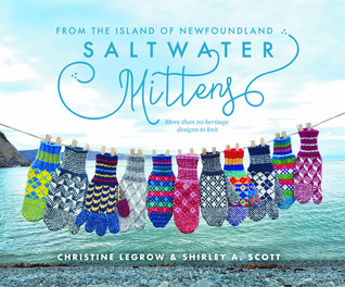 Saltwater Mittens from the Island of Newfoundland: More Than 20 Heritage Knitting Designs (Paperback)
