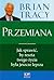 Przemiana by Tracy Brian