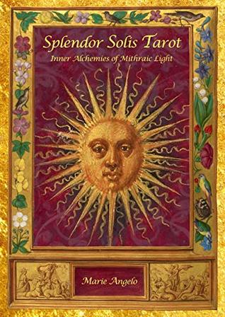 Splendor Solis Tarot: Inner Alchemies of Mithraic Light (Cards)