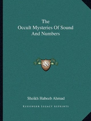 The Occult Mysteries Of Sound And Numbers