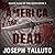 America the Dead (White Flag of the Dead, #3)