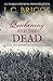 The Quickening and the Dead...