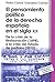 El pensamiento político de la derecha española en el siglo XX... by Pedro Carlos González Cuevas
