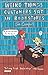 Weird Things Customers Say in Bookstores