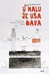 U malu je uša đava
