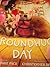 Groundhug Day