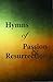 Hymns of Passion and Resurrection
