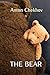 The Bear by Anton Chekhov