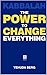 Kabbalah: The Power to Change Everything