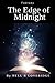 The Edge of Midnight by Nell R Loveridge