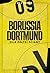 Borussia Dortmund. Siła Żółtej Ściany by Uli Hesse