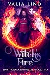 Witch's Fire (Hawthorne Chronicles, #2) Witch's Fire (Hawthorne Chronicles, #2)