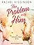 The Problem With Him (Oppos...
