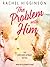 The Problem With Him (Opposites Attract, #3)