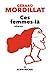 Ces femmes-là by Gérard Mordillat