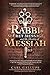 The Rabbi, the Secret Messa...