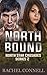 North Bound (North Star Cru...