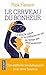 Le Cerveau du bonheur (Evol - dev't personnel) (French Edition)