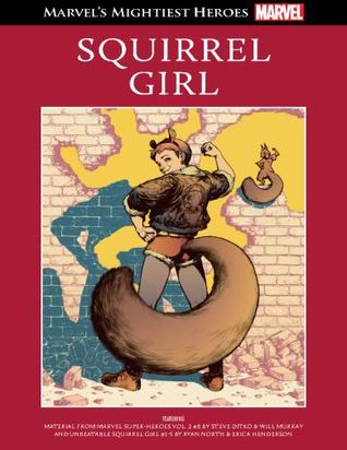 Squirrel Girl (Marvel's Mightiest Heroes, #84)