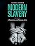 Modern Slavery by Laura J. Lederer