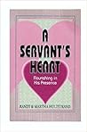 A Servant's Heart