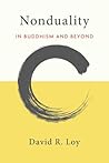 Nonduality by David R. Loy