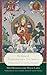 The Essence of Tsongkhapa's Teachings: The Dalai Lama on the Three Principal Aspects of the Path