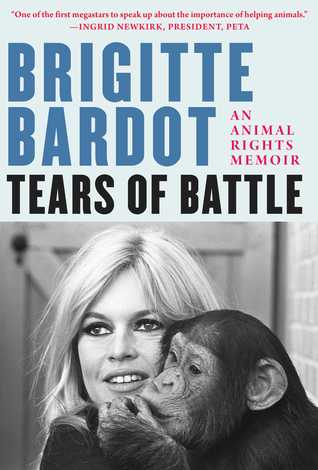 Tears of Battle: An Animal Rights Memoir (Hardcover)