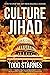 Culture Jihad: How to Stop ...