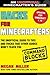 Hacks for Minecrafters: Command Blocks: The Unofficial Guide to Tips and Tricks That Other Guides Won't Teach You (Unofficial Minecrafters Guides)