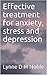 Effective treatment for anx...