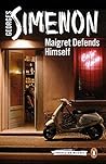 Book cover for Maigret Defends Himself (Inspector Maigret Book 63)