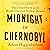 Midnight in Chernobyl: The ...