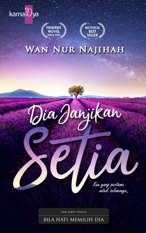 Dia Janjikan Setia