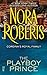 The Playboy Prince by Nora Roberts