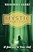 MYSTIC REFLECTIONS: A Journ...