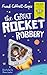 The Great Rocket Robbery: W...