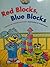 Red Blocks, Blue Blocks