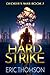Hard Strike (Decker's War Book 7)