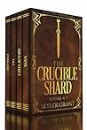 The Crucible Shard Omnibus: Volumes 4-7