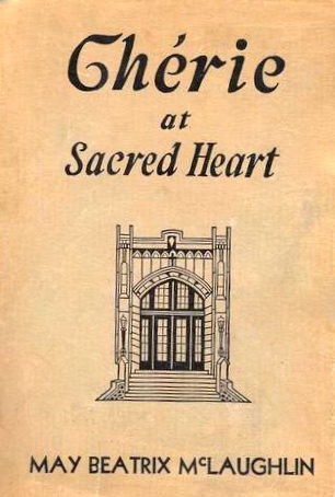 Chérie at Sacred Heart (Hardcover)