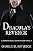 Dracula's Revenge: A Jennif...