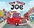 Tow Truck Joe: A Heartwarming Rhyming Picture Book About Helping and Working Together