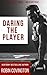 Daring the Player by Robin Covington