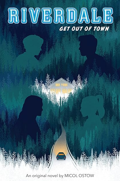 Get Out of Town (Riverdale #2)