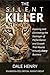 The Silent Killer: Exposing...