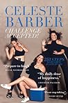Challenge Accepted! by Celeste Barber