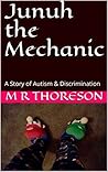 Junuh the Mechani...